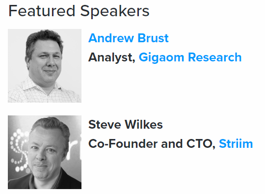 GigaOm and Striim Webinar Speakers