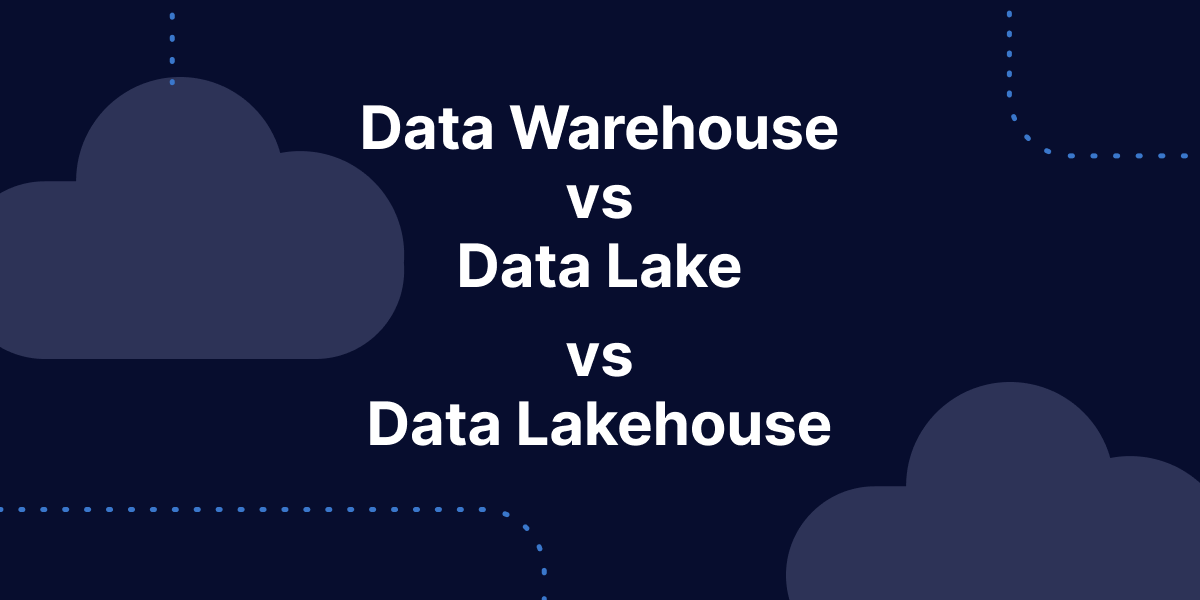data warehouse vs data lake vs data lakehouse
