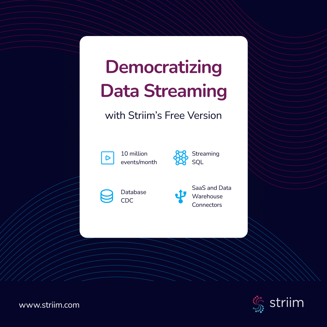 Striim Developer Democratizes Streaming
