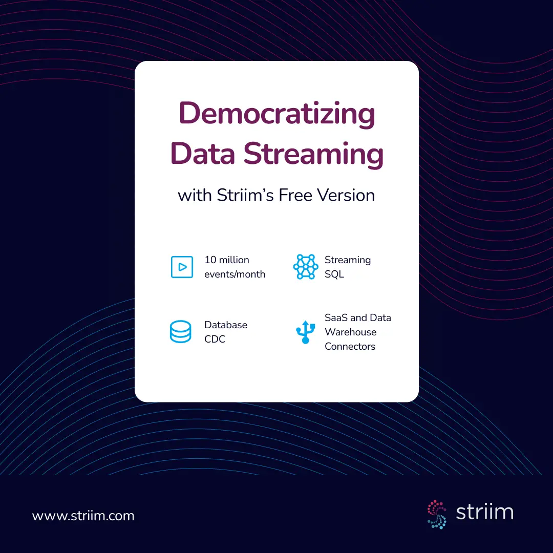 Striim Developer Democratizes Streaming